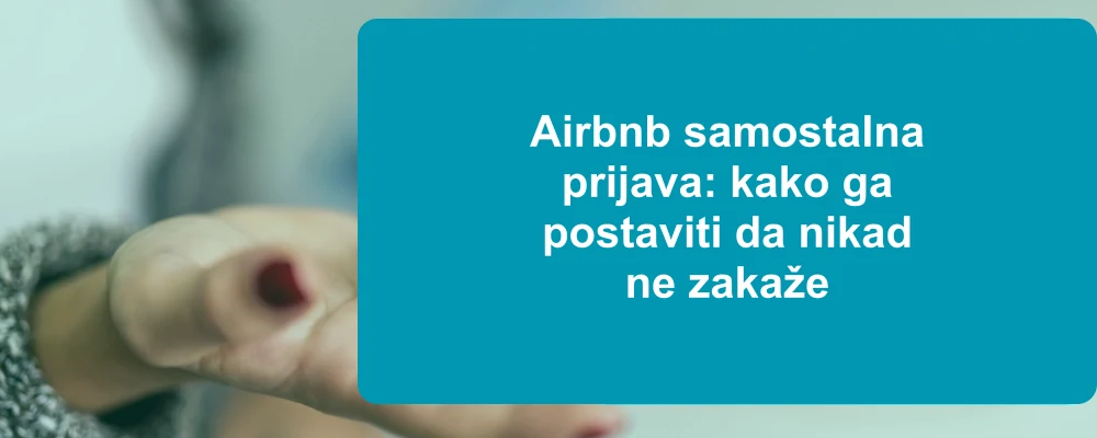 Gost koristi samostalnu prijavu u objektu Airbnb
