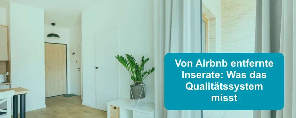 Airbnb entfernt Inserate wegen Qualitätsmängeln