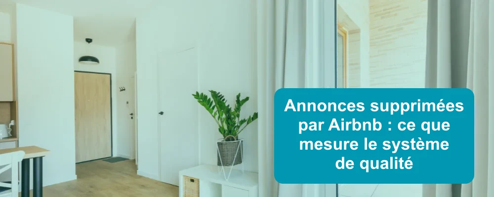 Airbnb retire des annonces pour qualité insuffisante