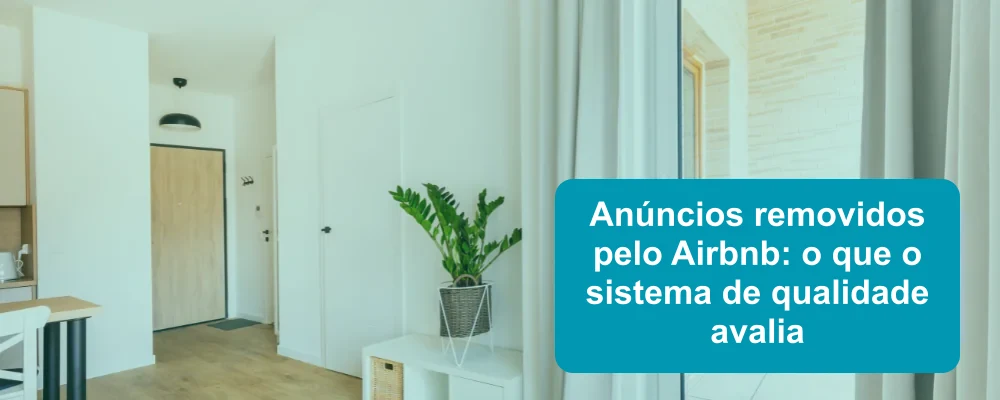 Remoção de anúncios de qualidade do Airbnb